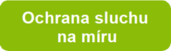 Ochrana sluchu na míru komplexní služby